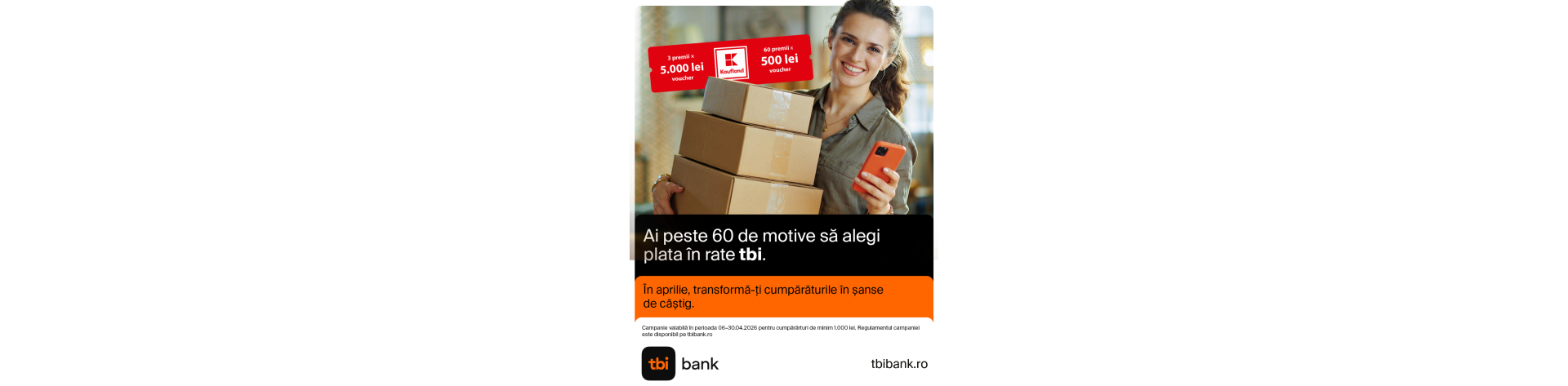 Campanie ”Peste 60 de motive sa platesti in rate tbi”